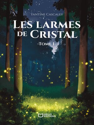 cover image of Les Larmes de Cristal--Tome I